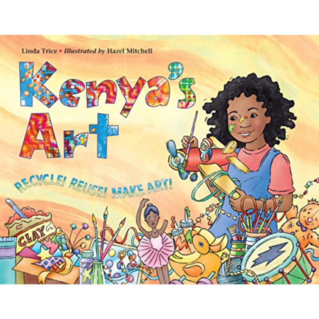 Kenya's Art by Linda Trice and illustrated by Hazell Mitchell, book cover.